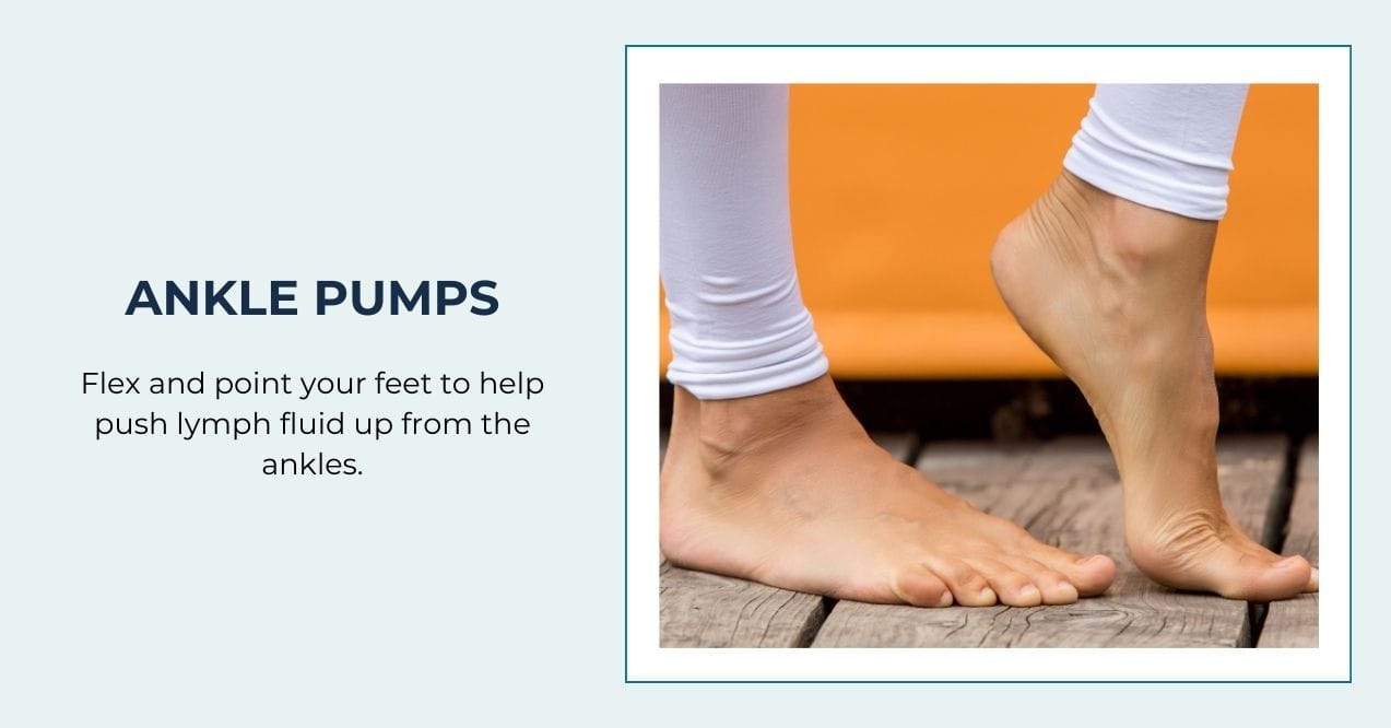 Flexing feet in ankle pumps for lower-body exercises for lymphatic drainage