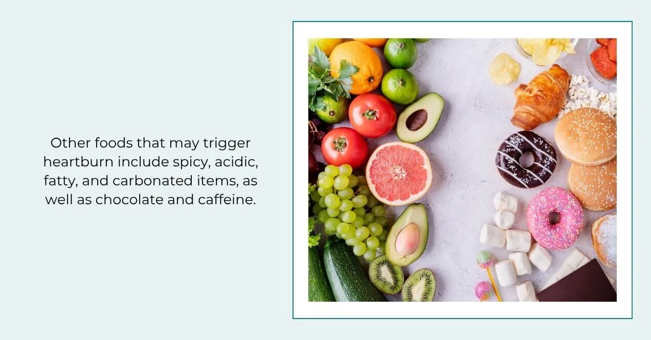 Spicy, acidic, fatty, and sugary foods that cause reflux.