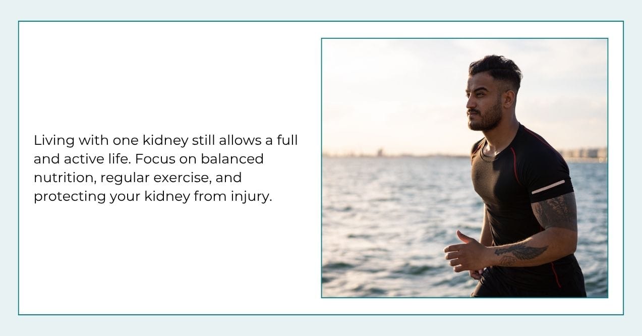 Man jogging by the water with text about living a healthy life with one kidney